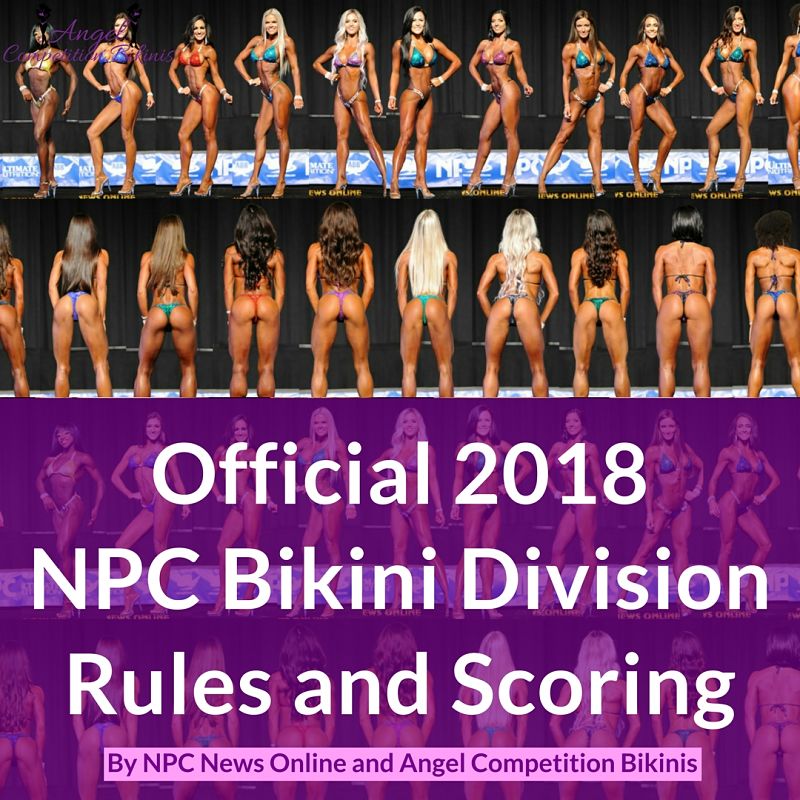 2018 NPC Bikini Division Rules and Scoring