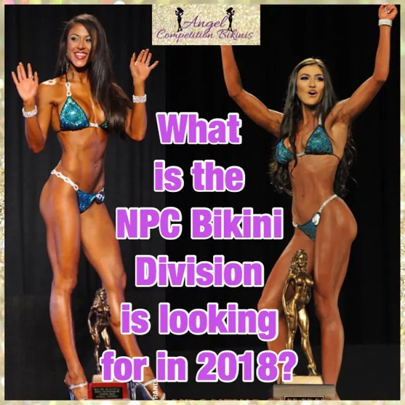2018 NPC Bikini Division - Angel Competition Bikinis