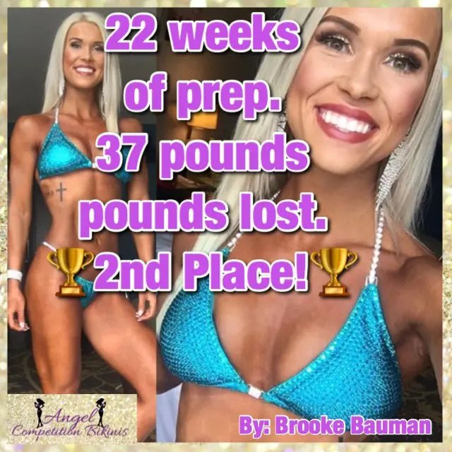 22 weeks of prep and 37 pounds lost - Angel Competition Bikinis