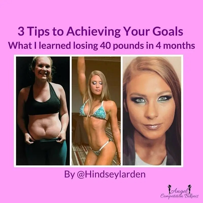 3 Tips to Achieving your Goals - Angel Competition Bikinis