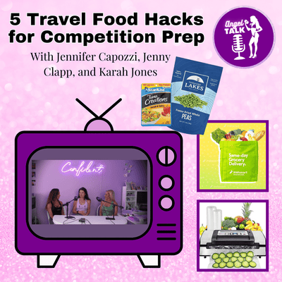 5 Travel Food Hacks for Competition Prep