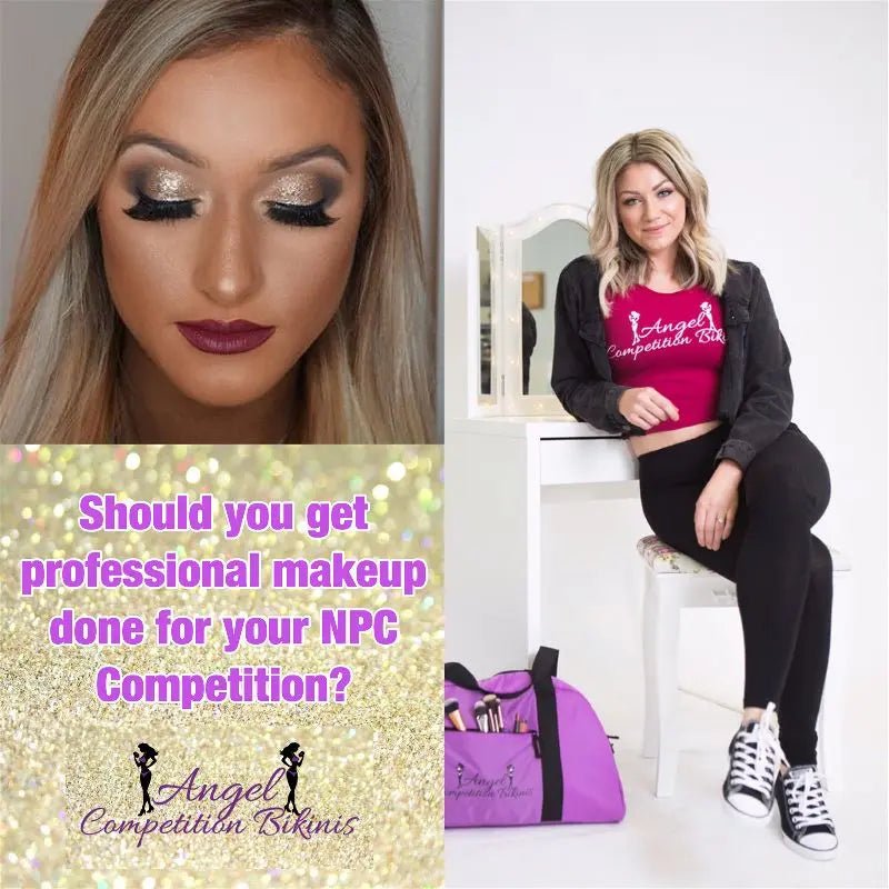 Should You Get Professional Makeup Done For Your NPC Competition? - Angel Competition Bikinis