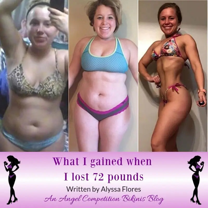 What I gained when I lost 72 pounds - Angel Competition Bikinis