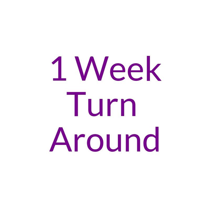 1 Week Turn Around Add On